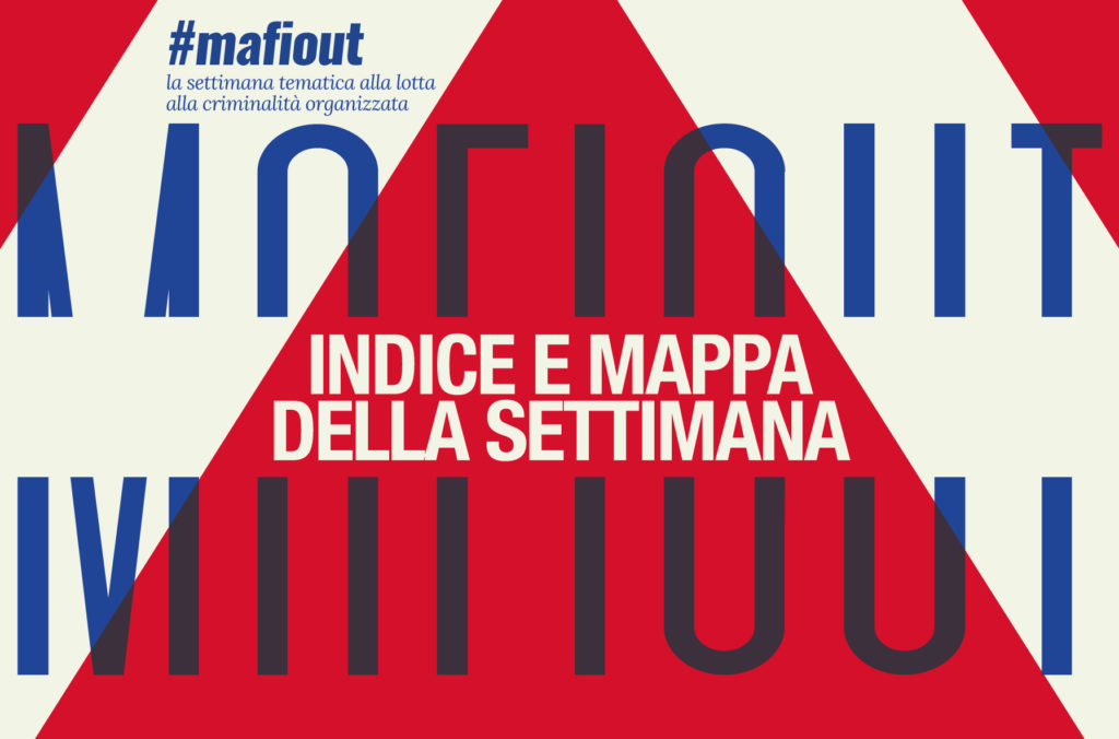 Mafiout, indice e mappa della settimana tematica di wall:out dedicata alla lotta alla criminalità