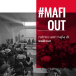 MAFIOUT | La mafia non è un cancro, è un'opzione funzionale ed efficace