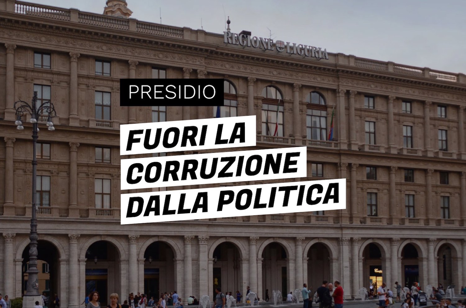 Scendi in Piazza contro corruzione e Mafia in Regione Liguria!