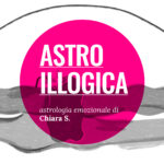 ASTRO-ILLOGICA | Non capire perché – La stagione della Vergine