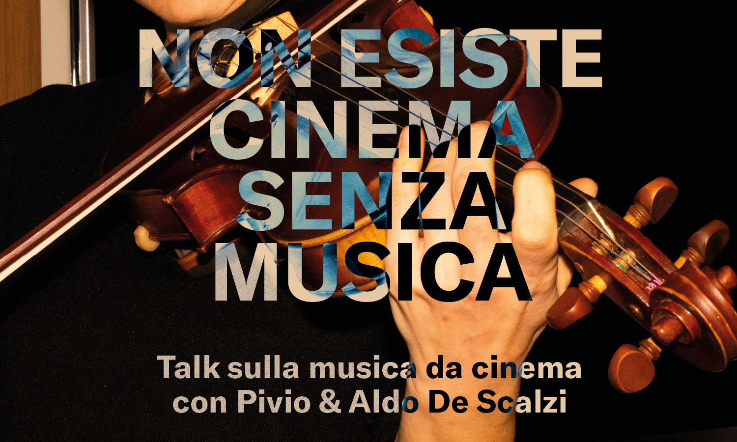 TALK - Non esiste cinema senza musica