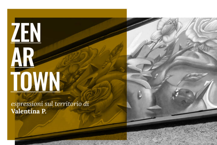 ZENARTOWN | Cose Preziose. La street art come strumento di Rinascimento urbano. Intervista a Shentwo e Lidia Schichter